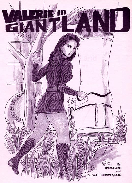 Valerie in Giantland - A novel by actress Deanna Lund and Dr. Fred R. Eichelman